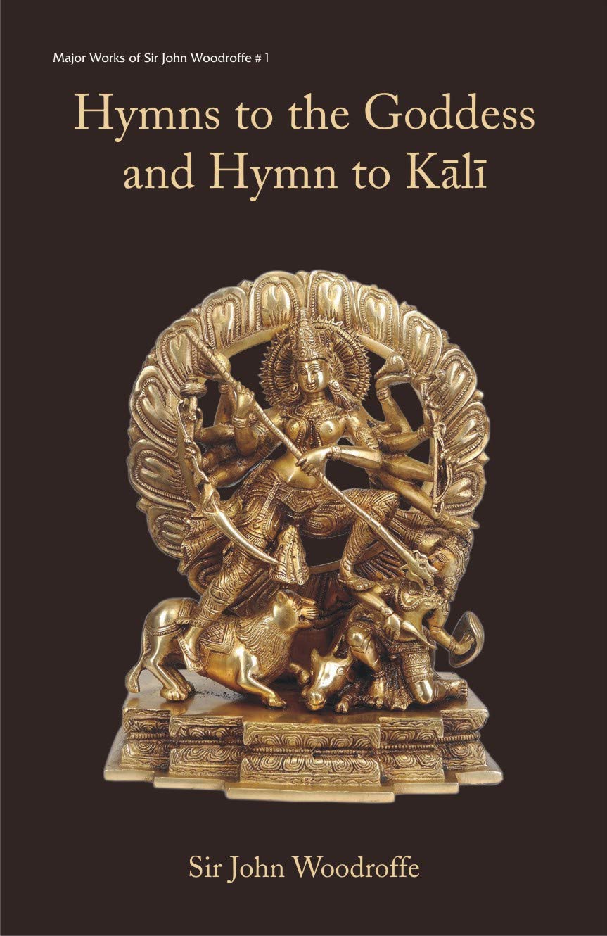 Hymns To The Goddess And Hymn To Kali - Retail Maharaj