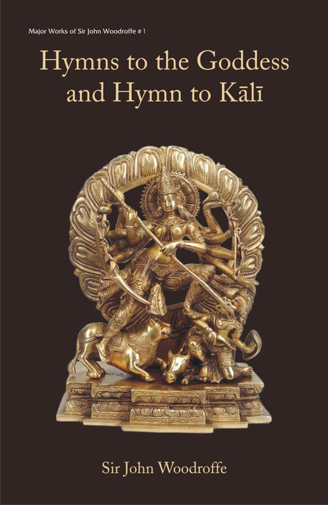 Hymns To The Goddess And Hymn To Kali - Retail Maharaj