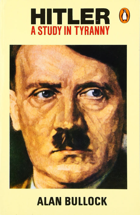Hitler: A Study in Tyranny - Retail Maharaj