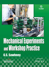 Mechanical Experiments and Workshop Practice | e | k - Retail Maharaj
