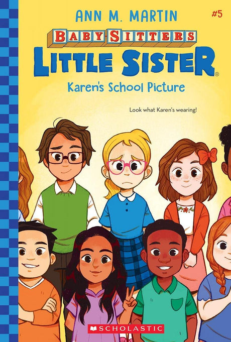 Baby-Sitters Little Sister #5: Karen's School Picture - Retail Maharaj