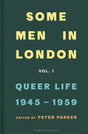 Some Men In London: Queer Life, 1945-1959 - Retail Maharaj