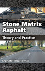 Stone Matrix Asphalt: Theory and Practice - Retail Maharaj