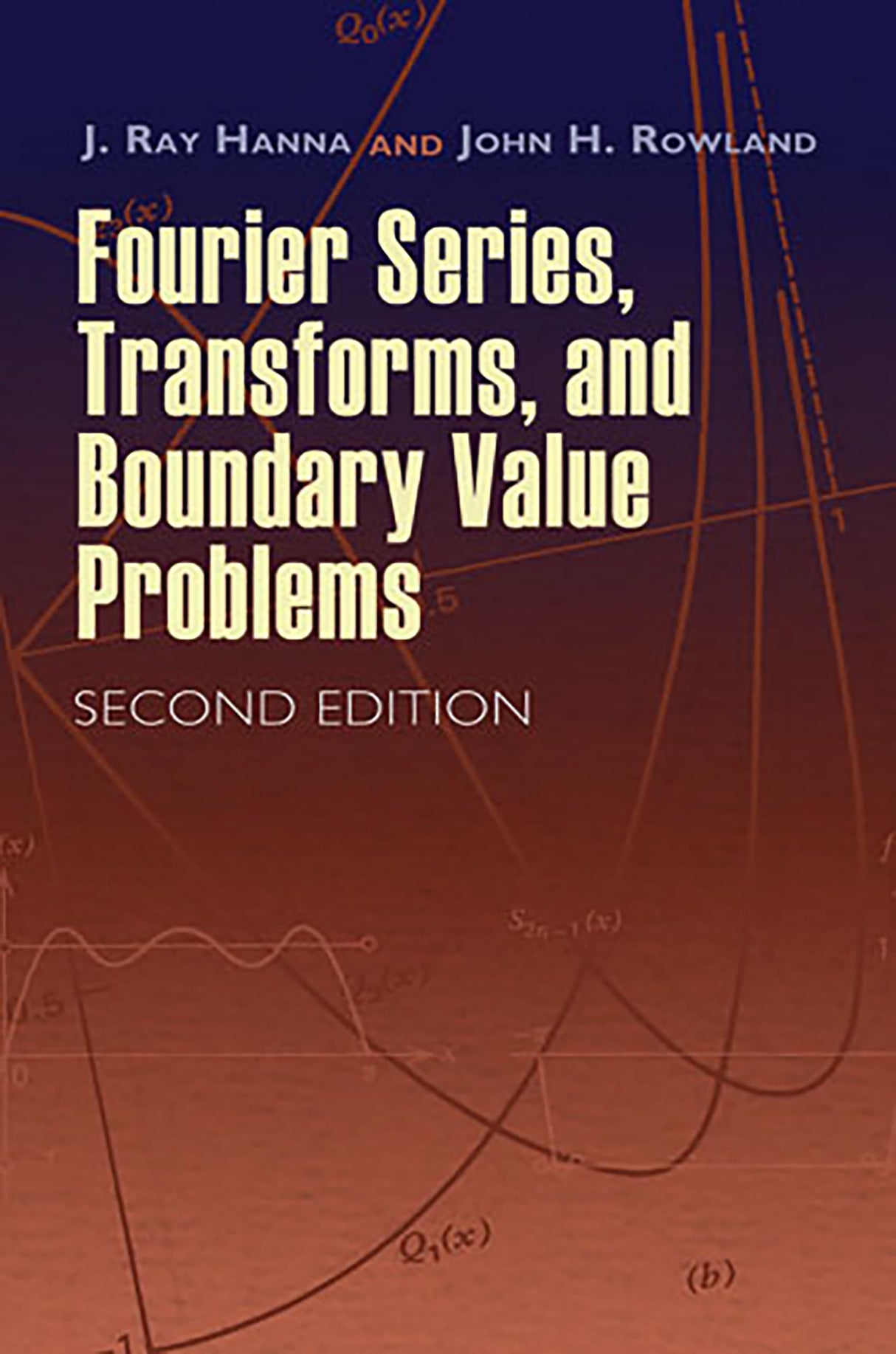 Fourier Series, Transforms, and Boundary Value Problems (Dover Books on Mathematics)