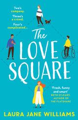 The Love Square: The funny, feel-good romantic comedy to escape with this year from the bestselling author of Our Stop - Retail Maharaj