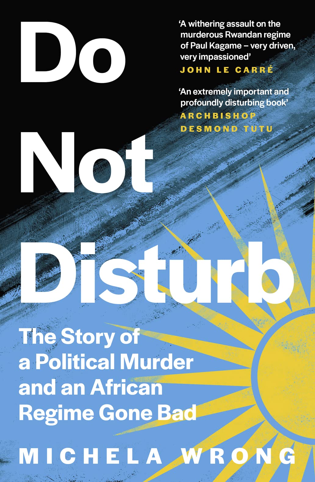 Do Not Disturb: The Story of a Political Murder and an African Regime Gone Bad - Retail Maharaj