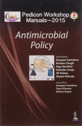 Pedicon Workshop Manuals-2015: Antimicrobial Policy