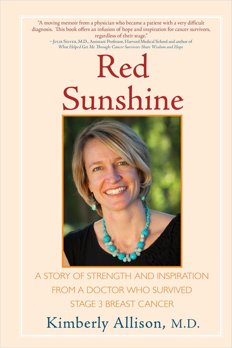 Red Sunshine: A Story of Strength and Inspiration from a Doctor Who Survived Stage 3 Breast Cancer - Retail Maharaj
