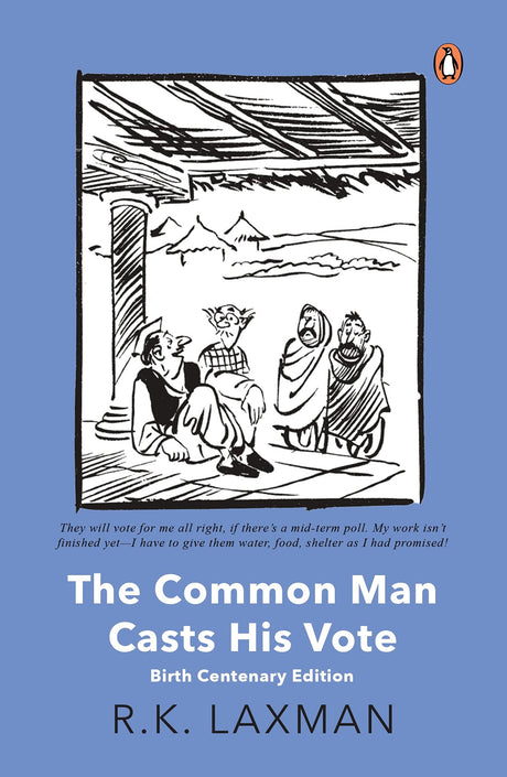 The Common Man Casts His Vote: Birth Centenary Edition - Retail Maharaj