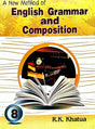 A new Method Of English Grammer & Composition (Class-8) (Bengali Version) - Retail Maharaj