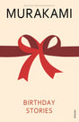 Birthday Stories: Selected and Introduced by Haruki Murakami - Retail Maharaj