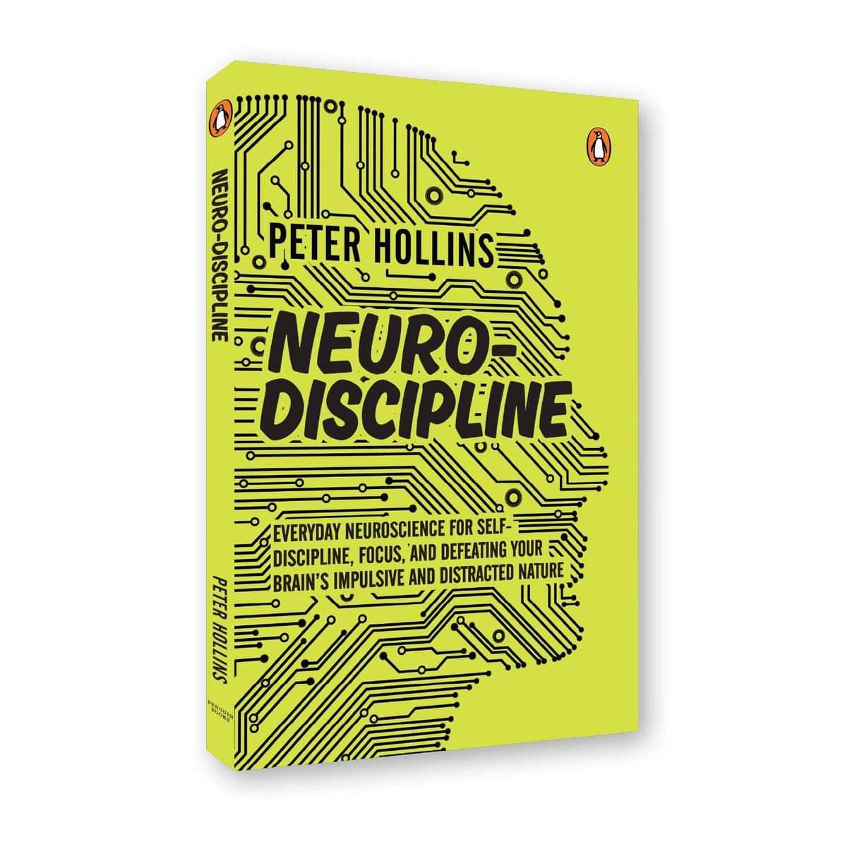 Neuro-Discipline: Everyday Neuroscience for Self-Discipline, Focus, and Defeating Your Brain’s Impulsive and Distracted Nature | A Science-Backed Guide - Retail Maharaj