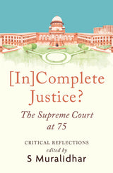 Incomplete Justice? The Supreme Court at 75 - Retail Maharaj
