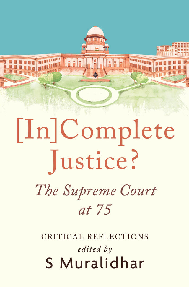 Incomplete Justice? The Supreme Court at 75 - Retail Maharaj