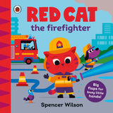 Red Cat the Firefighter: With chunky lift-the-flaps