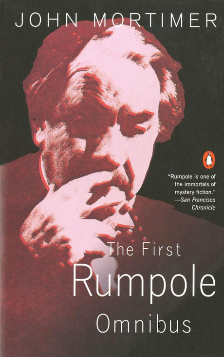 The First Rumpole Omnibus: Rumpole of the Bailey/The Trials of Rumpole/Rumpole's Return - Retail Maharaj