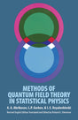 Methods of Quantum Field Theory in Statistical Physics - Retail Maharaj