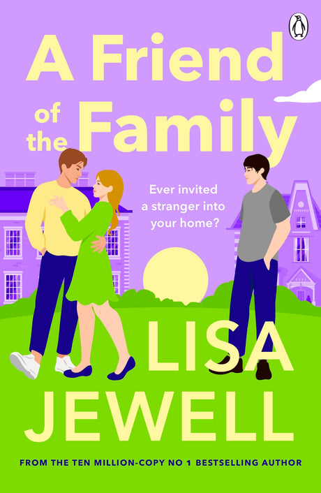 A Friend of the Family: The addictive and emotionally satisfying page-turner that will have you hooked - Retail Maharaj