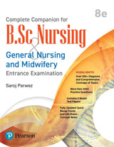 Complete Companion for BSc Nursing | General Nursing and Midwifery Entrance Examination | Over 300+ Diagrams | 5 Model Test Papers | 4500 Practice Questions | 8th Edition | - Pearson - Retail Maharaj