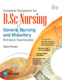 Complete Companion for BSc Nursing | General Nursing and Midwifery Entrance Examination | Over 300+ Diagrams | 5 Model Test Papers | 4500 Practice Questions | 8th Edition | - Pearson - Retail Maharaj