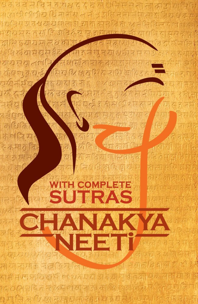 Chanakya Neeti with Complete Sutras [English]