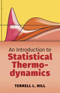 An Introduction to Statistical Thermodynamics (Dover Books on Physics) - Retail Maharaj
