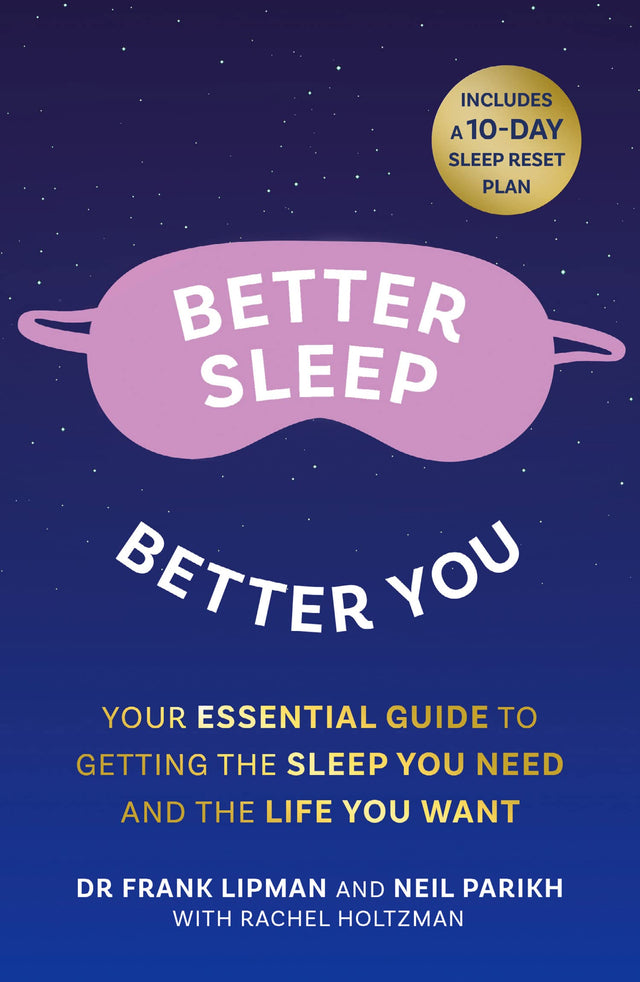 Better Sleep, Better You: Your No Stress Guide for Getting the Sleep You Need, and the Life You Want - Retail Maharaj