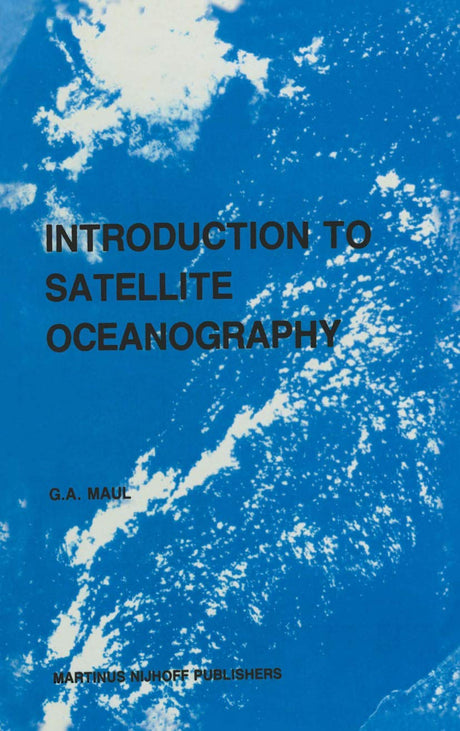 Introduction to satellite oceanography: 3 (Remote Sensing of Earth Resources and Environment) - Retail Maharaj