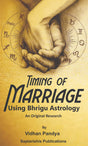 Timing of Marriage (Using Bhrigu Astrology): An Original Research [English] By Vidhan Pandya - Retail Maharaj