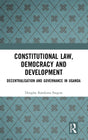 Constitutional Law, Democracy and Development: Decentralisation and Governance in Uganda - Retail Maharaj