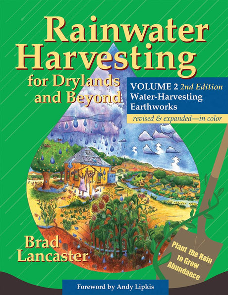 Rainwater Harvesting for Drylands and Beyond, Volume 2, 2nd Edition - Retail Maharaj
