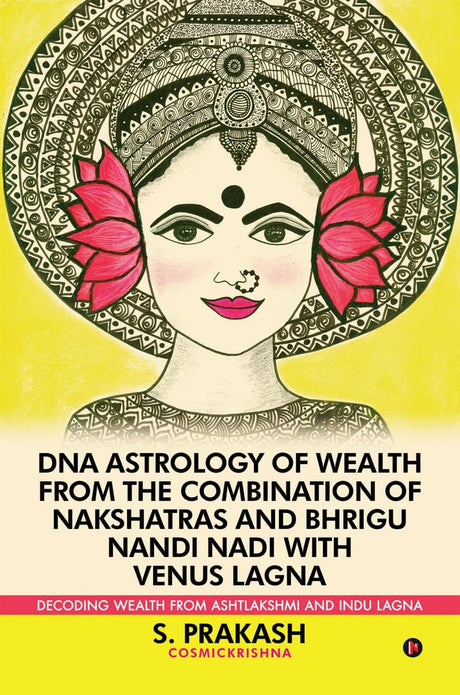 DNA Astrology of Wealth From The Combination of Nakshatras and Bhrigu [English] - Retail Maharaj