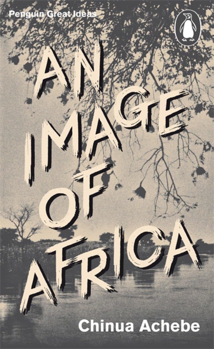 An Image of Africa: The Trouble With Nigeria (Penguin Great Ideas) [Mass Market Paperback] Achebe, Chinua