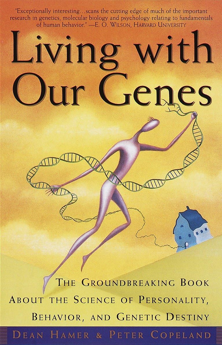 Living with Our Genes: The Groundbreaking Book About the Science of Personality, Behavior, and Genetic Destiny - Retail Maharaj