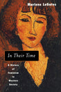 In Their Time: A History of Feminism in Western Society - Retail Maharaj