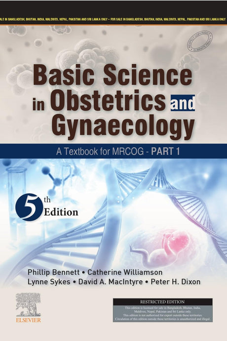 Basic Science in Obstertrics and Gynaecology 5th/Ed. - The Textbook for MRCOG - Part I - Retail Maharaj