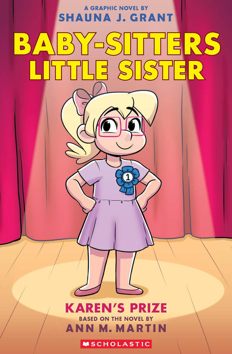 The Baby-Sitters Little Sister Graphic Novel #10: Karen’s Prize - Retail Maharaj