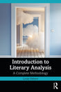 Introduction to Literary Analysis: A Complete Methodology - Retail Maharaj