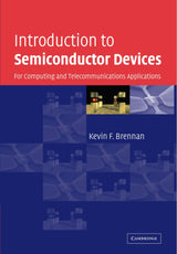 Introduction to Semiconductor Devices: For Computing and Telecommunications Applications