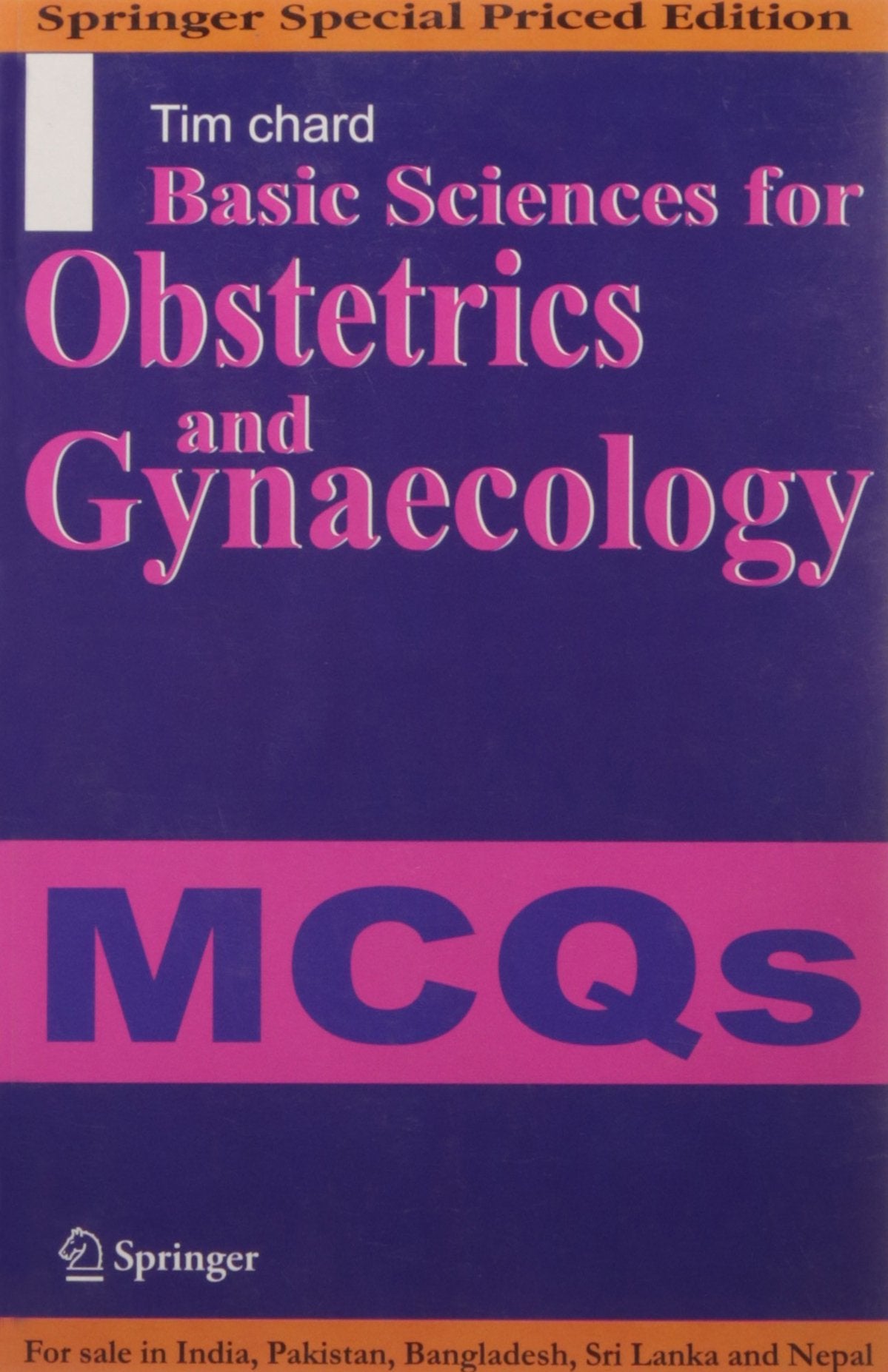 BASIC SCIENCES FOR OBSTETRICS AND GYNAECOLOGY MCQS (2VOLS)