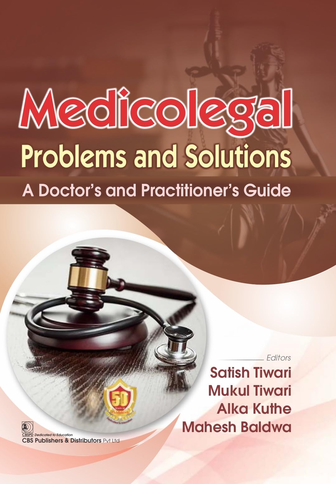 Medicolegal Problems And Solutions A Doctors And Practitioners Guide (Flexicover 2024)