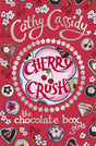 The Chocolate Box Girls: Cherry Crush - Retail Maharaj