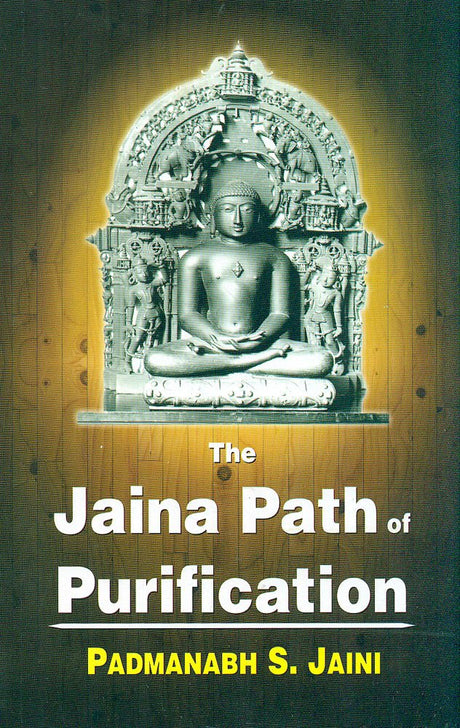 The Jaina Path of Purification - Retail Maharaj