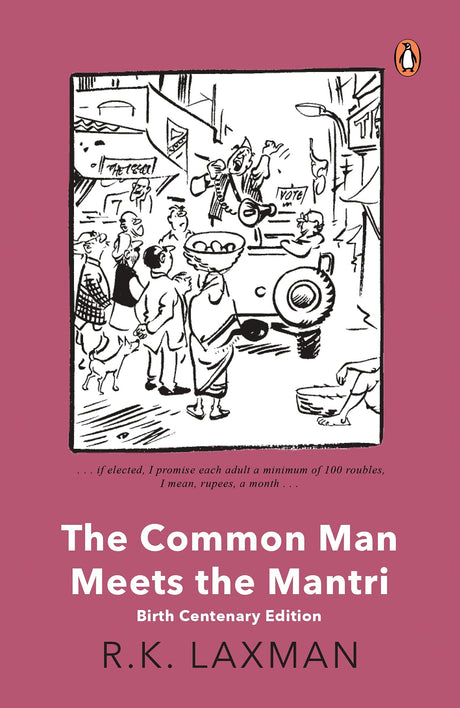 The Common Man Meets the Mantri: Birth Centenary Edition - Retail Maharaj