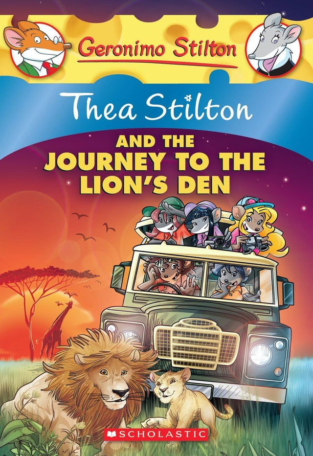 Thea Stilton #17 Thea Stilton And The Journey To The Lions Den: A Geronimo Stilton Adventure - Retail Maharaj