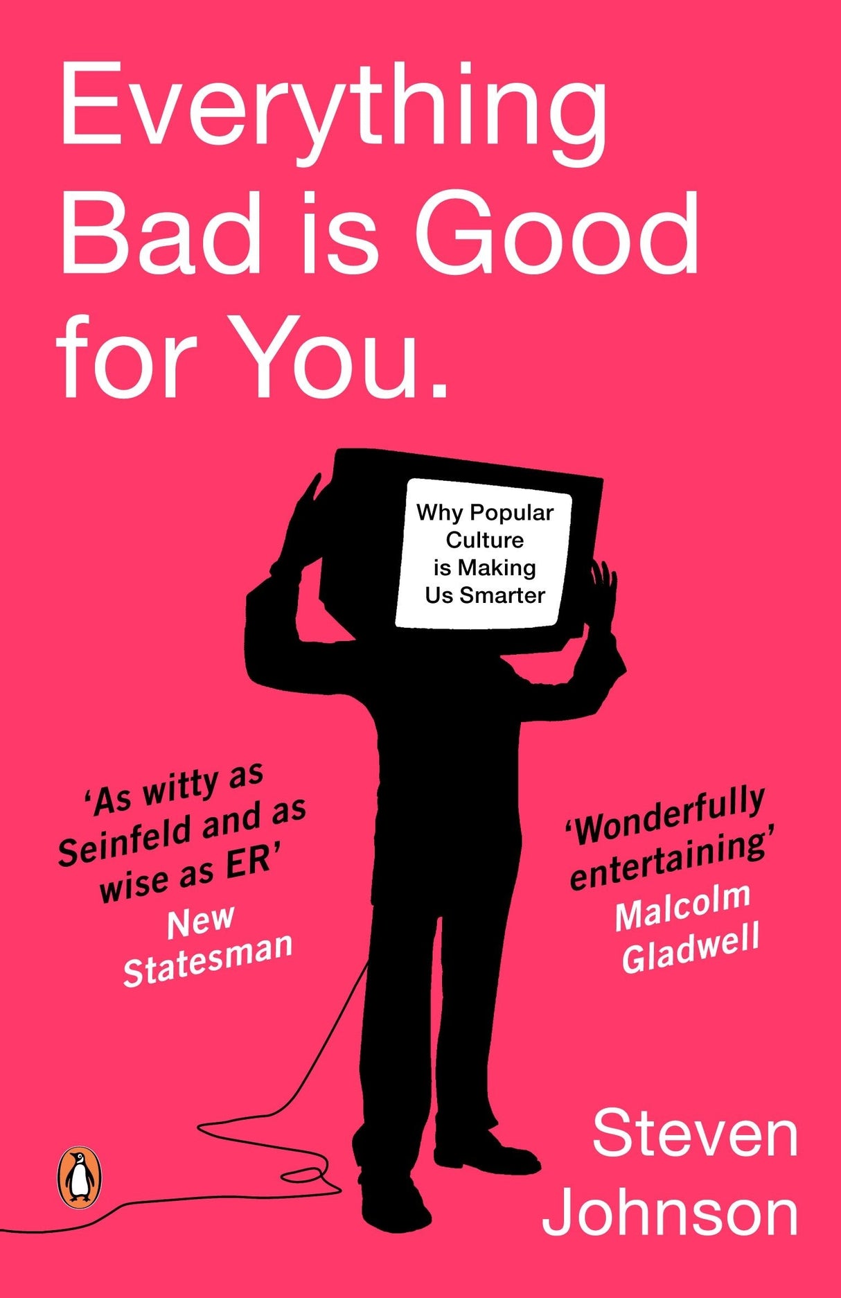 Everything Bad is Good for You: How Popular Culture is Making Us Smarter - Retail Maharaj