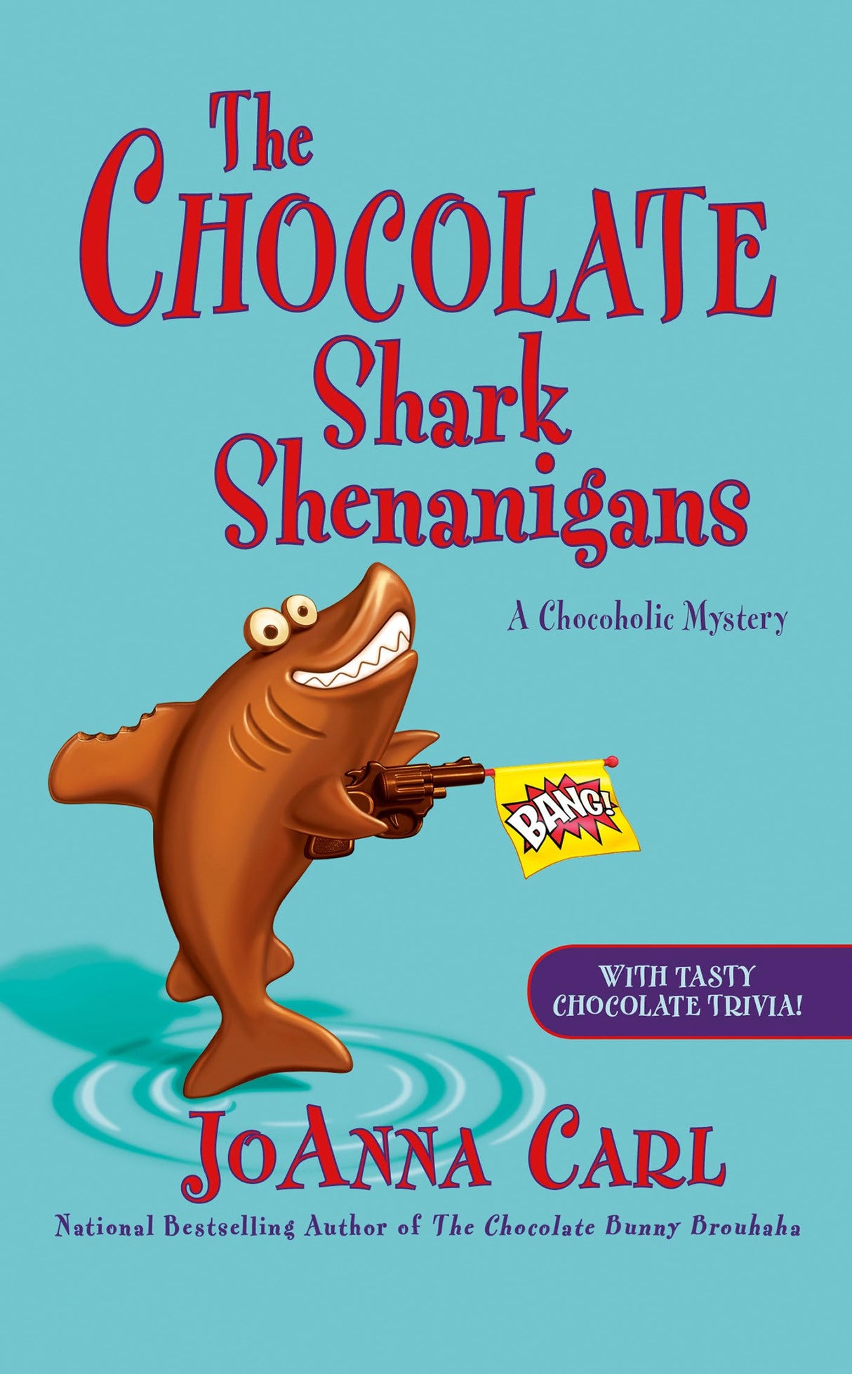 The Chocolate Shark Shenanigans: 17 (Chocoholic Mystery)