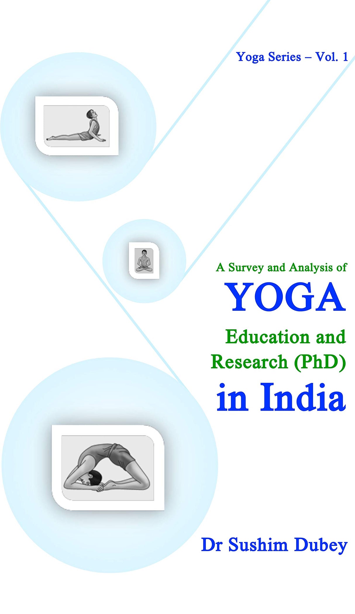 A Survey and Analysis of Yoga: Education and Research (PhD) In India - Retail Maharaj