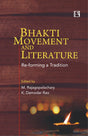 Bhakti Movement and Literature: Re-forming a Tradition - Retail Maharaj