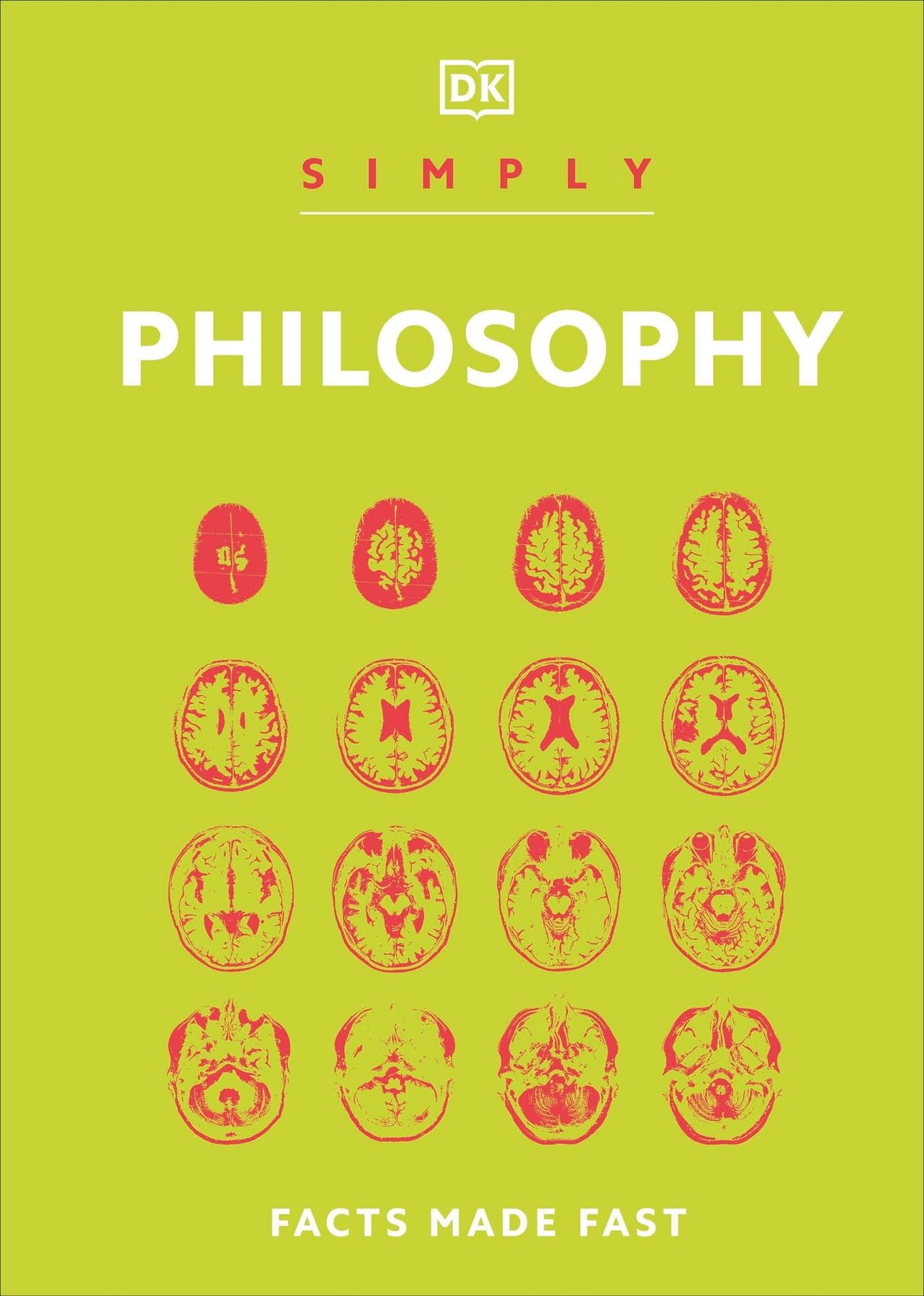 Simply Philosophy (DK Simply)